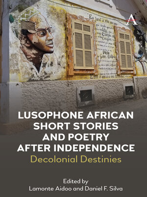 cover image of Lusophone African Short Stories and Poetry after Independence